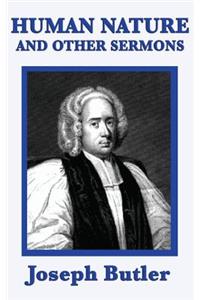 Human Nature and Other Sermons