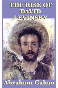 The Rise of David Levinsky