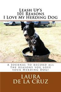 Leash Up's 101 Reasons I Love My Herding Dog