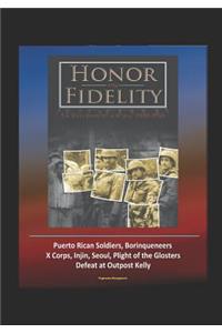 Honor and Fidelity