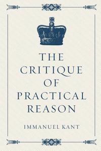 The Critique of Practical Reason