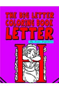 The Big Letter Coloring Book