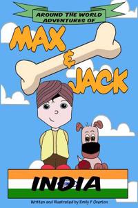 Around the World Adventures of Max & Jack India