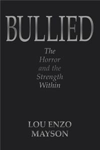 Bullied