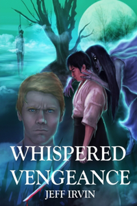 Whispered Vengeance