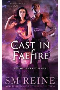 Cast in Faefire