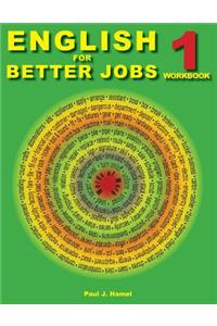 English for Better Jobs 1