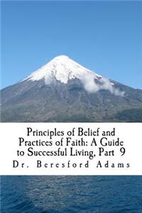 Principles of Belief and Practices of Faith