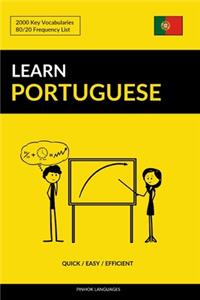 Learn Portuguese - Quick / Easy / Efficient