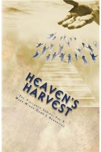 Heavens Harvest: Volume 5 (Vigilance)