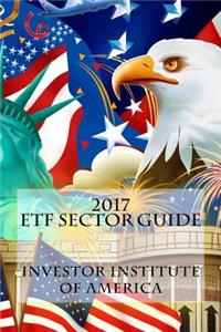 2017 ETF Sector Guide