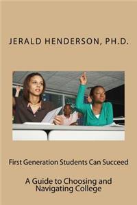 First Generation Students Can Succeed
