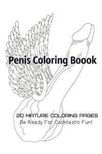 Penis Coloring Book. 20 Mature Coloring Pages. Be ready for Cocktastick Fun