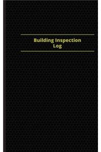 Building Inspection Log (Logbook, Journal - 96 pages, 5 x 8 inches): Building Inspection Logbook (Black Cover, Small)