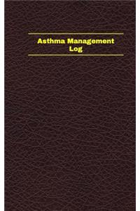 Asthma Management Log (Logbook, Journal - 96 pages, 5 x 8 inches)