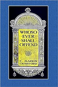Whoever Shall Offend