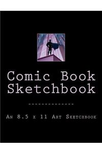 Comic Book Sketchbook