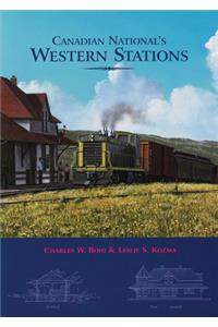 Canadian National's Western Stations