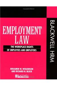 Employment Law: The Workplace Rights of Employees and Employers (Human Resource Action US)