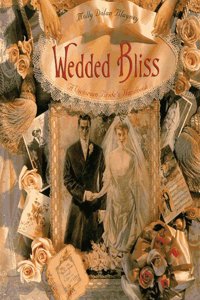 Wedded Bliss