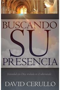 Buscando Su Presencia