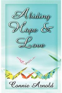 Abiding Hope and Love