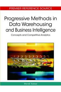 Progressive Methods in Data Warehousing and Business Intelligence