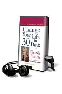 Change Your Life in 30 Days