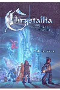 Chrystallia & the Source of Light