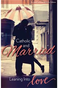 Catholic and Married