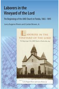 Laborers in the Vineyard of the Lord