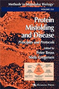 Protein Misfolding and Disease
