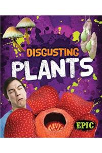 Disgusting Plants