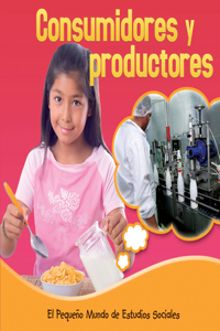 Los Consumidores Y Los Productores