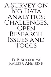 Survey on Big Data Analytics