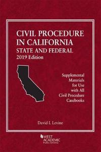 Civil Procedure in California, 2019