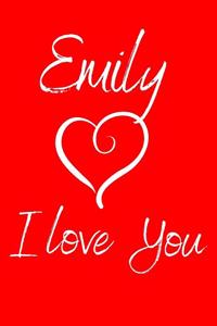 Emily I Love You