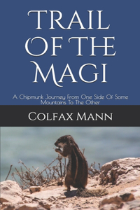 Trail Of The Magi