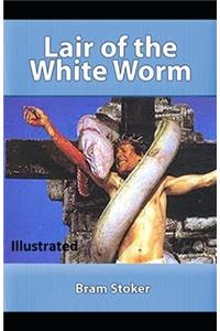 Lair of the White Worm Illustrated