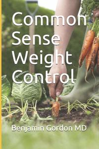 Common Sense Weight Control