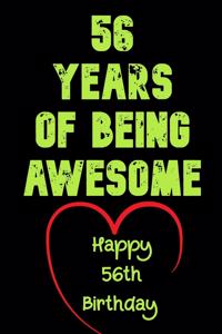 56 Years Of Being Awesome Happy 56th Birthday