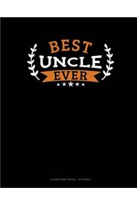 Best Uncle Ever