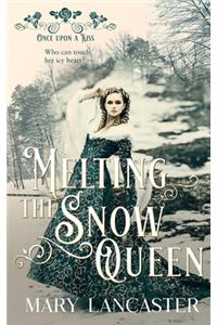 Melting the Snow Queen