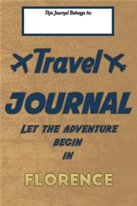 Travel journal, Let the adventure begin in FLORENCE