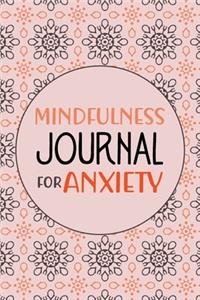 Mindfulness Journal for Anxiety