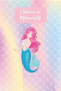 I Believe in Mermaids