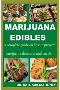 Marijuana Edibles