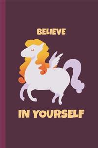 Believe in Yourself