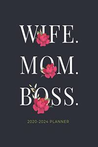 Mom. Wife. Boss. 2020-2024 Planner