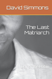 Last Matriarch